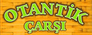 OTANTİK ÇARŞI OTANTİK ÇARŞI